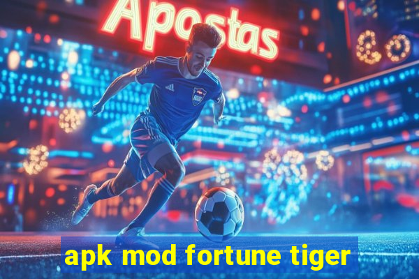 apk mod fortune tiger